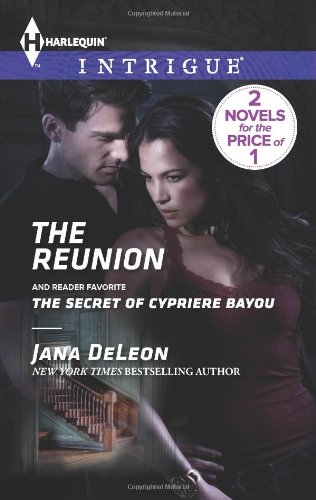 The Reunion: The Secret of Cypriere Bayou by Jana DeLeon