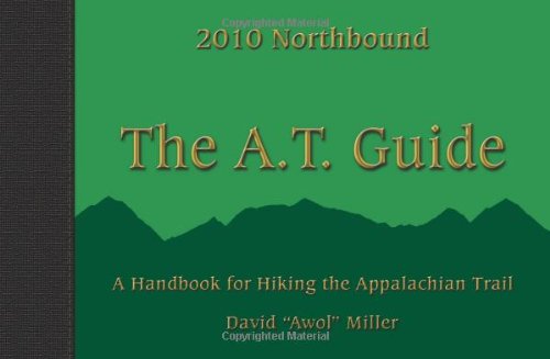 The A.T. Guide by David Miller