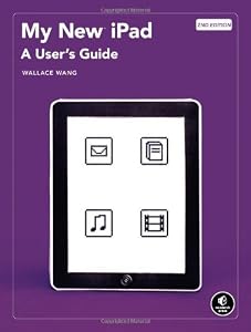 My New iPad: A User's Guide