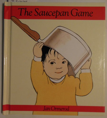 The Saucepan Game by Jan Ormerod
