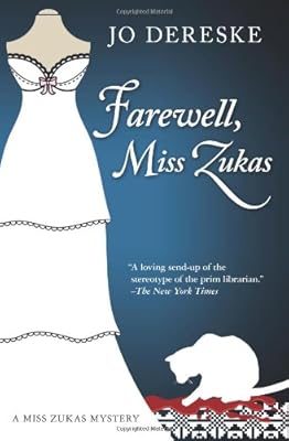 Farewell, Miss Zukas