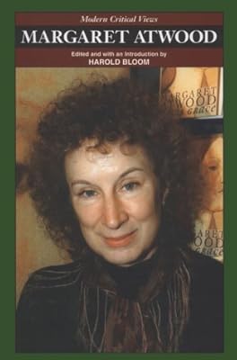 Margaret Atwood (MCV) (Bloom's Modern Critical Views)