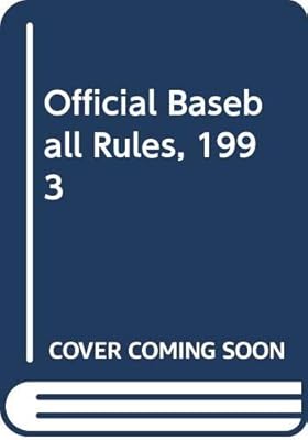 Official Baseball Rules, 1993