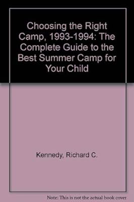 Choosing the Right Camp: Comple