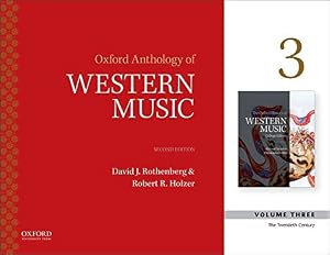 Oxford Anthology of Western Music 2nd Edition Volume Three by Taruskin Gibbs
