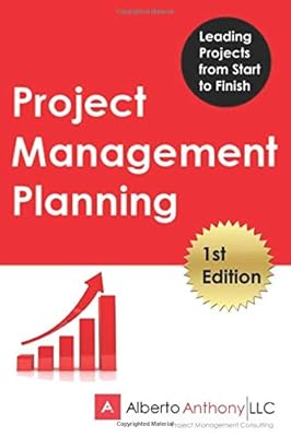 Project Management Planning: Leading Projects from Start to Finish