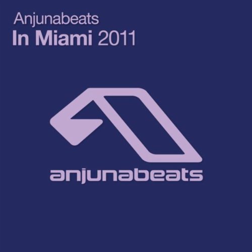 Anjunabeats+In+Miami%3A+2011