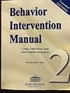 Behavior Intervention Manual: Goals, Objectives, and Intervention Strategies