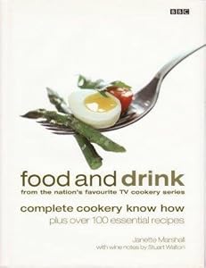 Food and Drink: Complete Cookery Know How