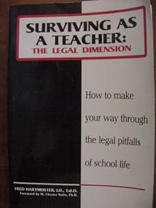 Surviving as a Teacher by Fred Hartmeister