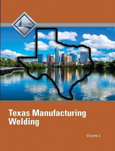 NCCER Welding - Texas Student Edition - Volume 2 by NCCER