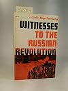 Witness To The Russian Revolution