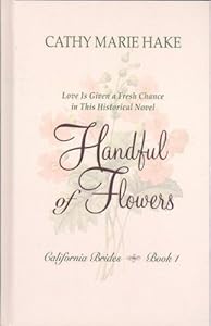 California Brides: Handful of Flowers