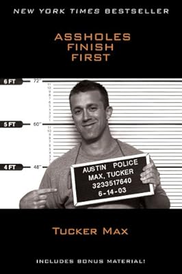 Assholes Finish First