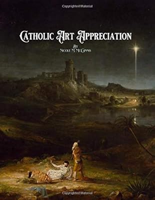 Catholic Art Appreciation (St. Jerome School Art Books)