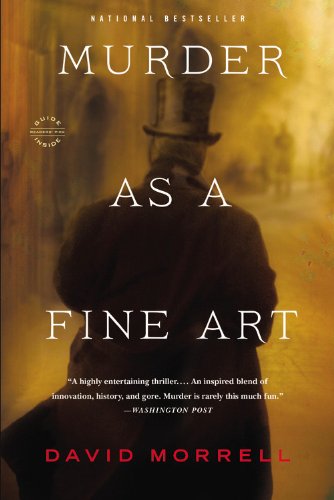 Murder as a Fine Art by David Morrell