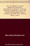 LIFE HISTORIES OF NORTH AMERICAN CARDINALS, GROSBEAKS, BUNTINGS, TOWHEES, FINCHES, SPARROWS, AND ALLIES. ORDER PASSIFORMES: FAMILY FRINGILLIDAE, PART ONE. Edited by Oliver L. Austin.