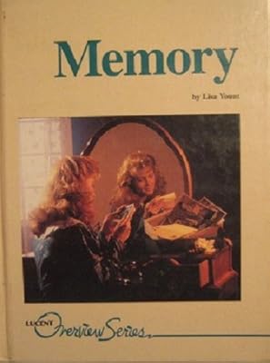 Memory (Lucent Overview Series)