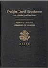 Dwight David Eisenhower memorial Tributes Delivered in Congress