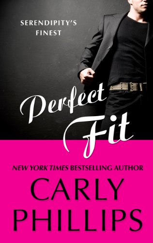 Perfect Fit by Carly Phillips