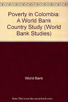Poverty in Colombia (World Bank Country Study)