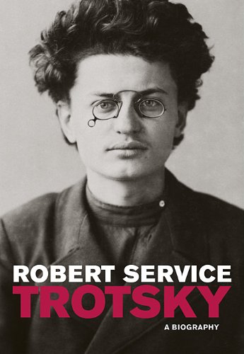 Trotsky: A Biography by Robert Service