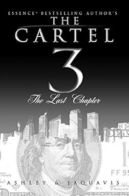 Cartel three, the last chapter
