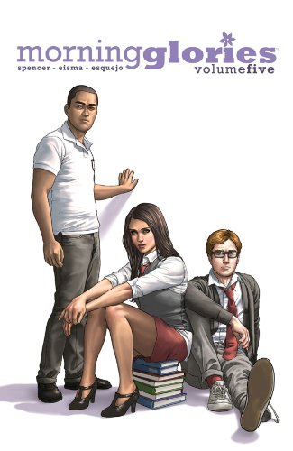 Morning Glories Volume 5 TP by Nick Spencer