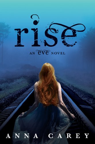Rise by Anna Carey