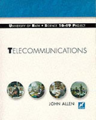 Telecommunications (Bath Science 5-16 S)