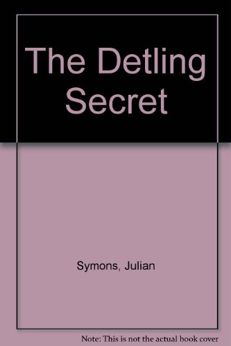 The Detling Secret by Julian Symons
