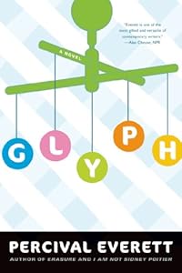 Glyph: A Novel