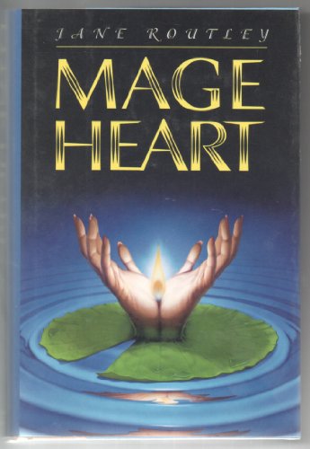 Mage Heart by Jane Routley