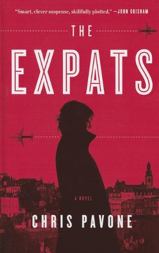 The Expats by Chris Pavone