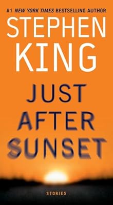 Just After Sunset: Stories