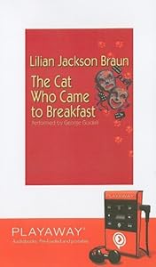 The Cat Who Came to Breakfast (Playaway Adult Fiction)