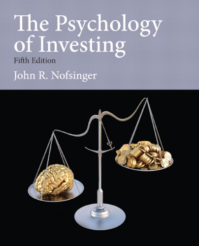 Psychology of Investing by John R Nofsinger