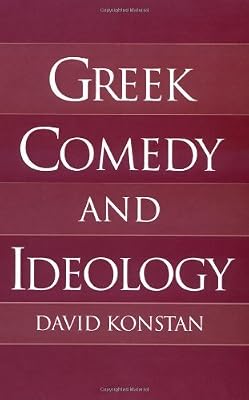 Greek Comedy and Ideology