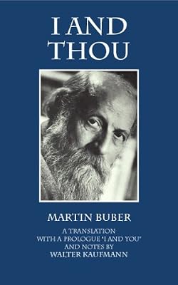 I and Thou, Trans. Kaufmann