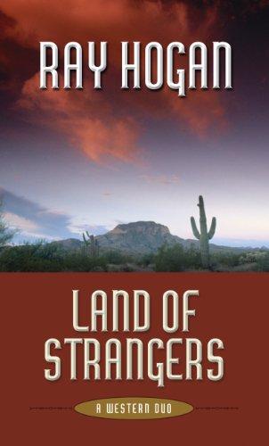 Land of strangers by Ray Hogan