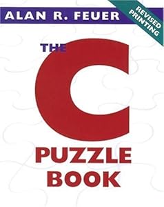 The C Puzzle Book by Alan R. Feuer