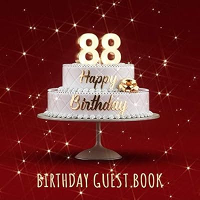 Birthday Guest Book: 88th Birthday Party Guest Signing and Messaging Book - Red Edition