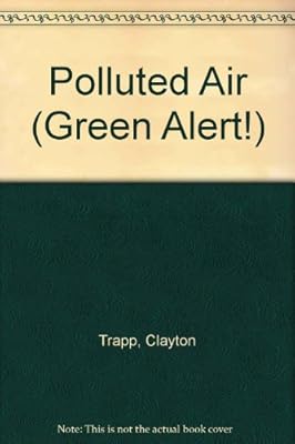 Polluted Air (Green Alert!)