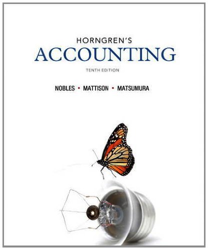 Horngren's Accounting by Tracie L. Miller-Nobles
