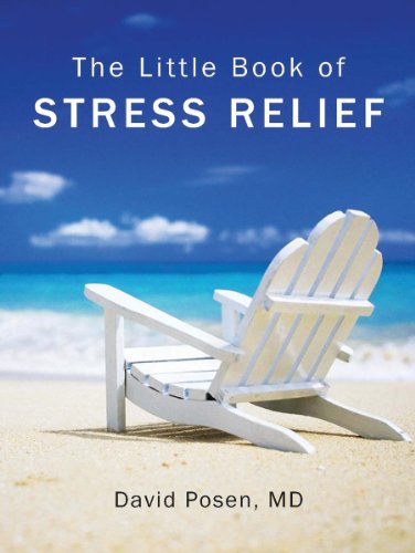 The Little Book of Stress Relief by David Posen