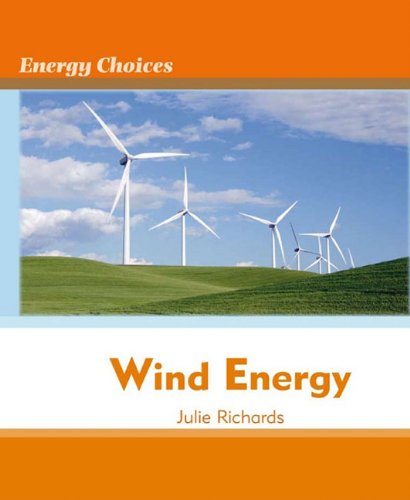 Wind Energy by Julie Richards