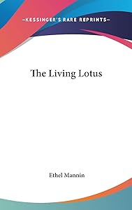 The Living Lotus by Ethel Mannin