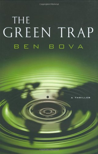 The Green Trap by Ben Bova