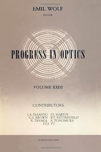 Progress in Optics, Vol. 23