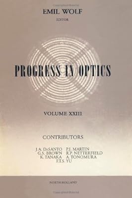 Progress in Optics, Vol. 23